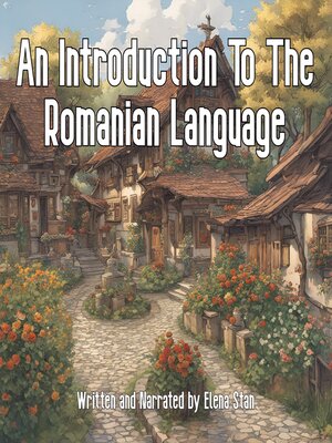 cover image of An Introduction to the Romanian Language